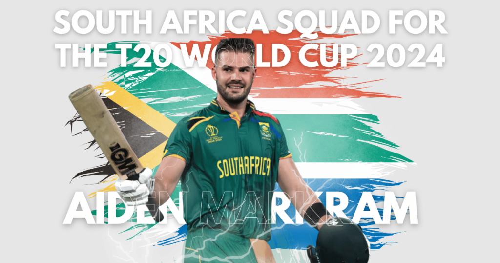 South Africa Squad for the T20 World Cup 2024