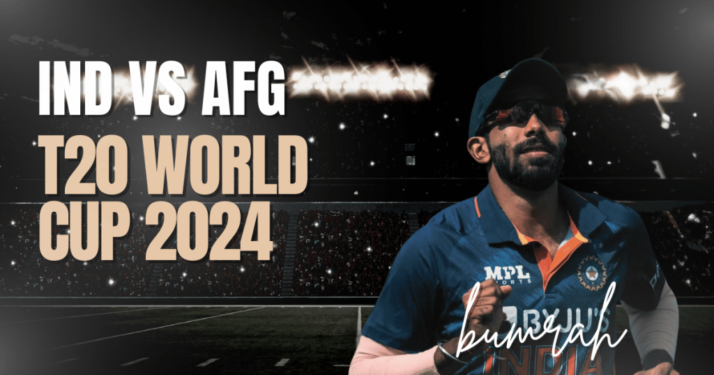 ind vs afg t20 world cup 2024